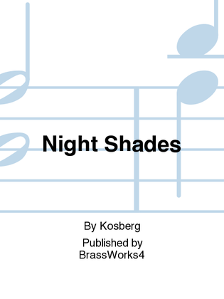 Night Shades