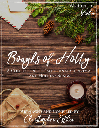 Classic Christmas Songs (Violin) - The "Boughs of Holly" Series
