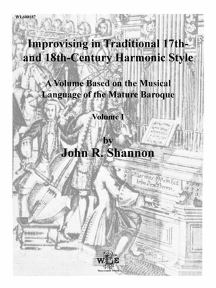 Book cover for Improvising in Traditional 17th and 18th Century Harmonic Style, Volume 1