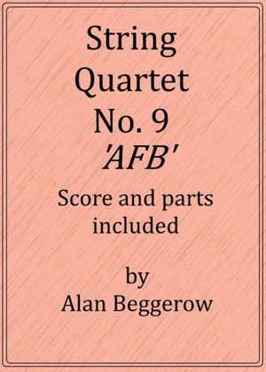 String Quartet No. 9 - 'AFB'
