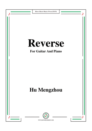 Book cover for Hu Mengzhou-Reverse,for Guitar&Piano