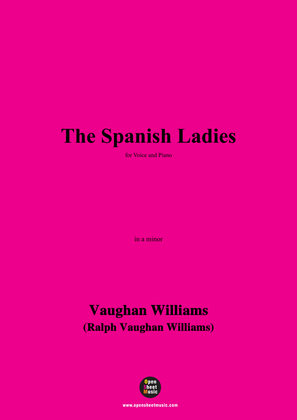 Book cover for Vaughan Williams-The Spanish Ladies(1912),in a minor