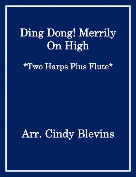 Ding Dong! Merrily on High, for Two Harps Plus Flute image number null