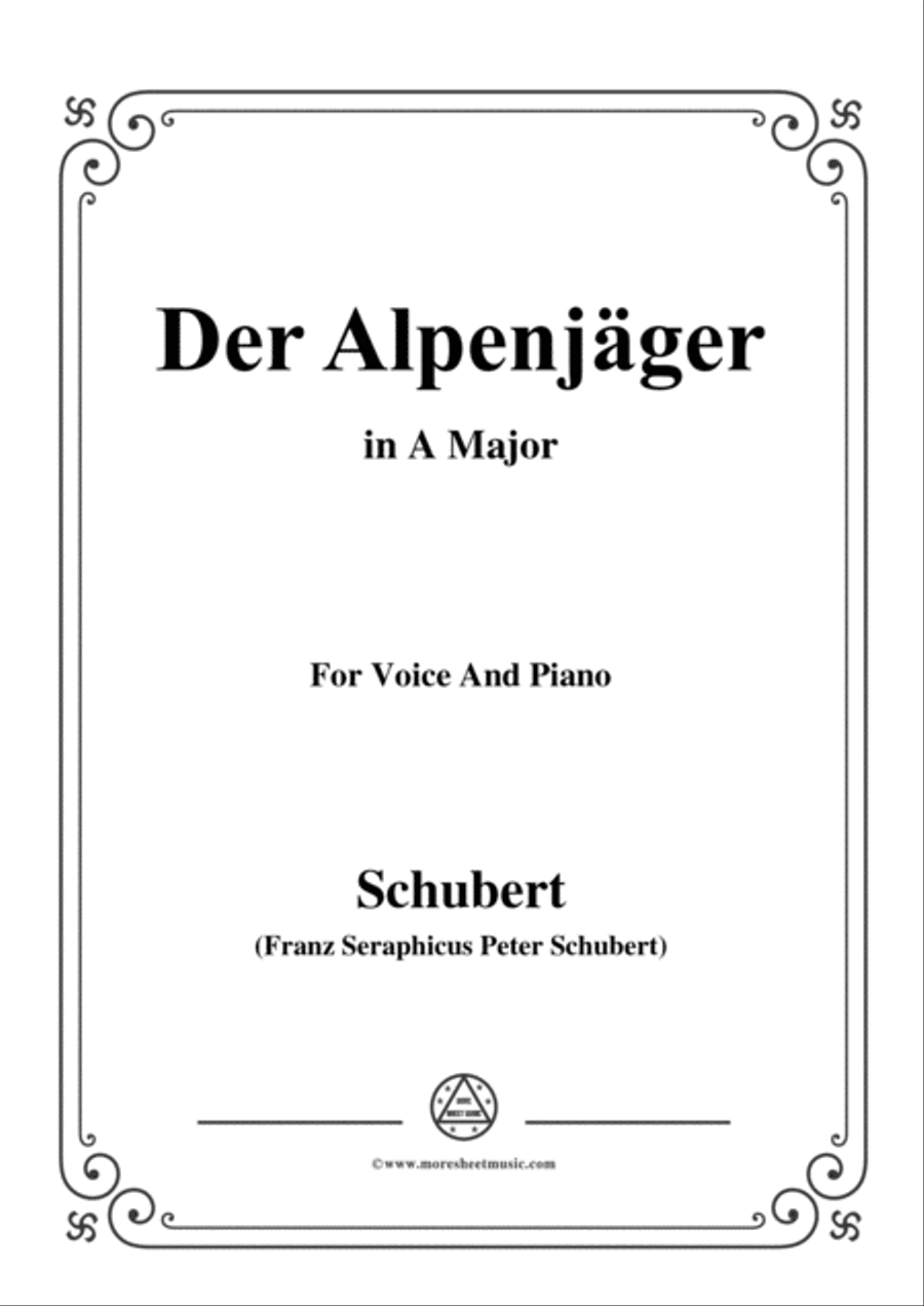 Schubert-Der Alpenjäger,Op.37 No.2,in A Major,for Voice&Piano Voice scores gallery preview page 1