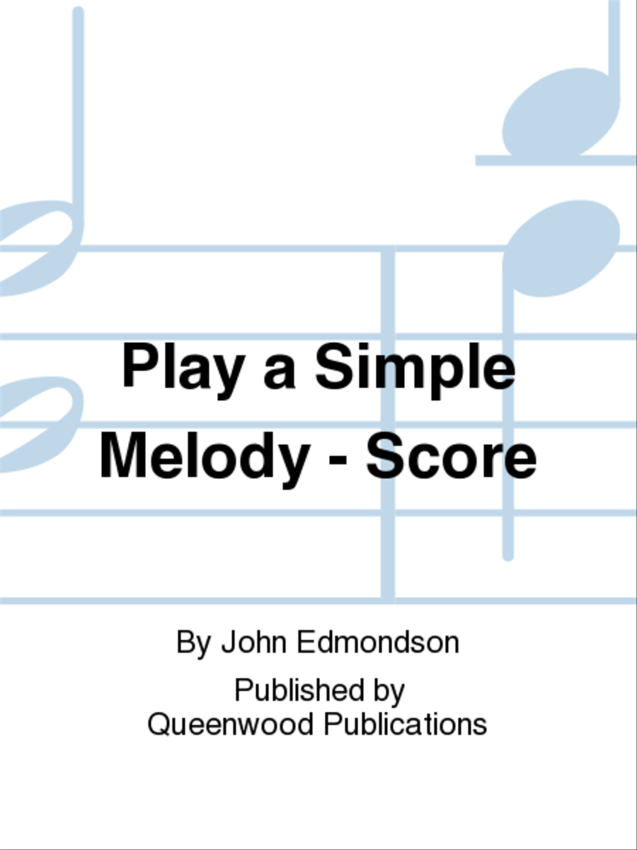 Play a Simple Melody - Score Concert Band scores gallery preview page 1