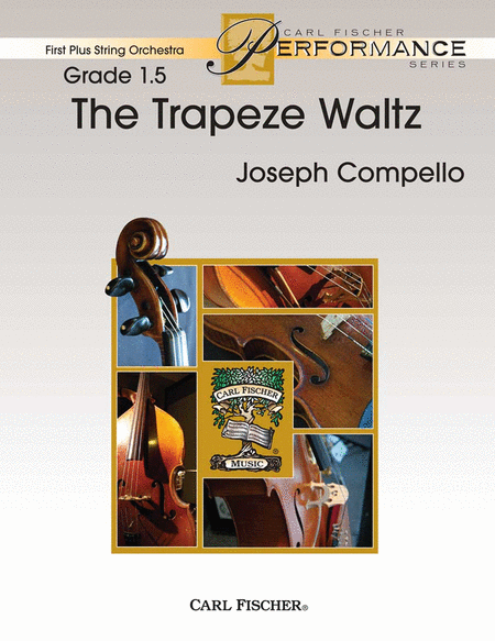 The Trapeze Waltz by Joseph Compello String Orchestra - Sheet Music