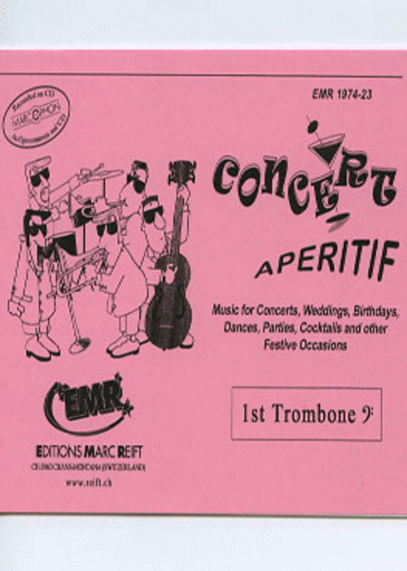 Concert Aperitif - 1st Trombone