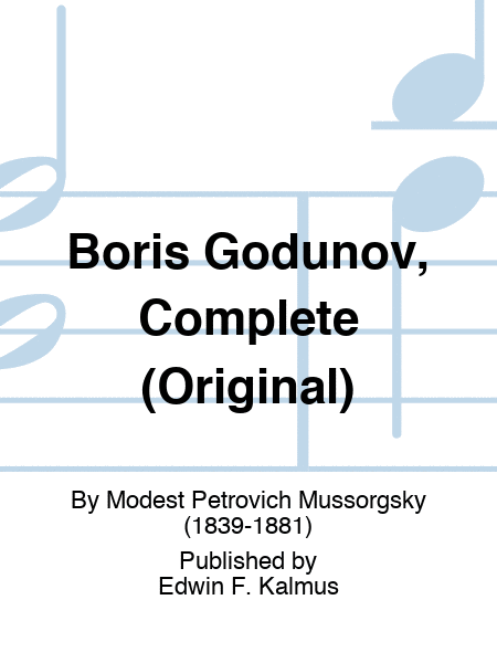 Boris Godunov, Complete (Original)
