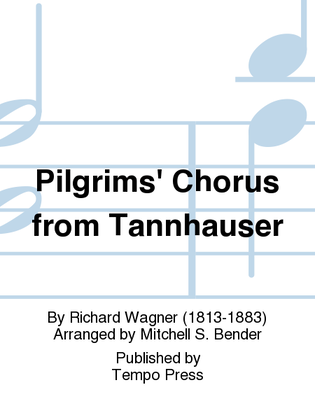 Book cover for Tannhauser: Pilgrim's Chorus