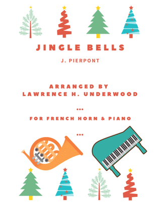 Jingle Bells for Solo French Horn