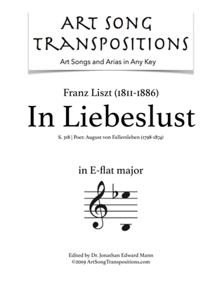 LISZT: In Liebeslust, S. 318 (transposed to E-flat major)