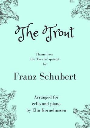 "The Trout" by Schubert for cello and piano