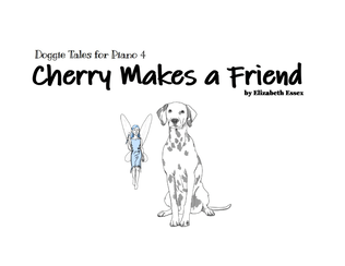 Book cover for Preschool Doggie Tales for Piano 4 - Cherry Makes a Friend
