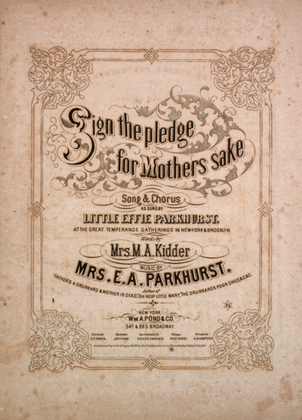 Sign the Pledge for Mothers Sake. Song & Chorus