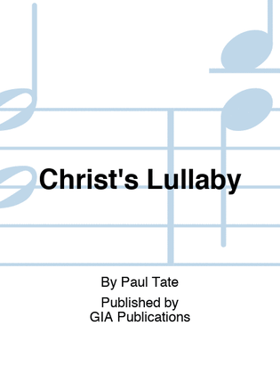 Christ's Lullaby