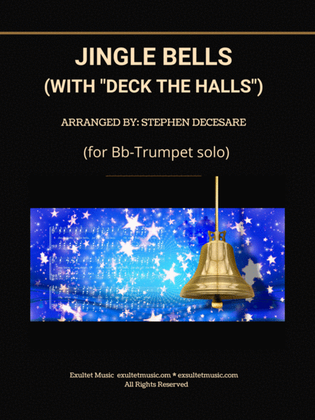 Book cover for Jingle Bells (with "Deck The Halls") (Bb-Trumpet solo and Piano)