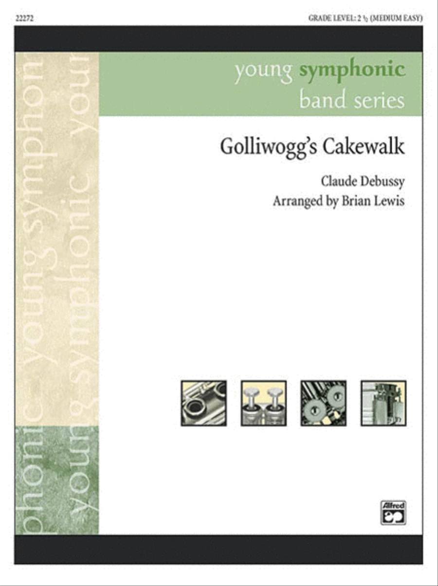 Golliwogg's Cakewalk Golliwogg's Cakewalk Concert Band scores gallery preview page 1