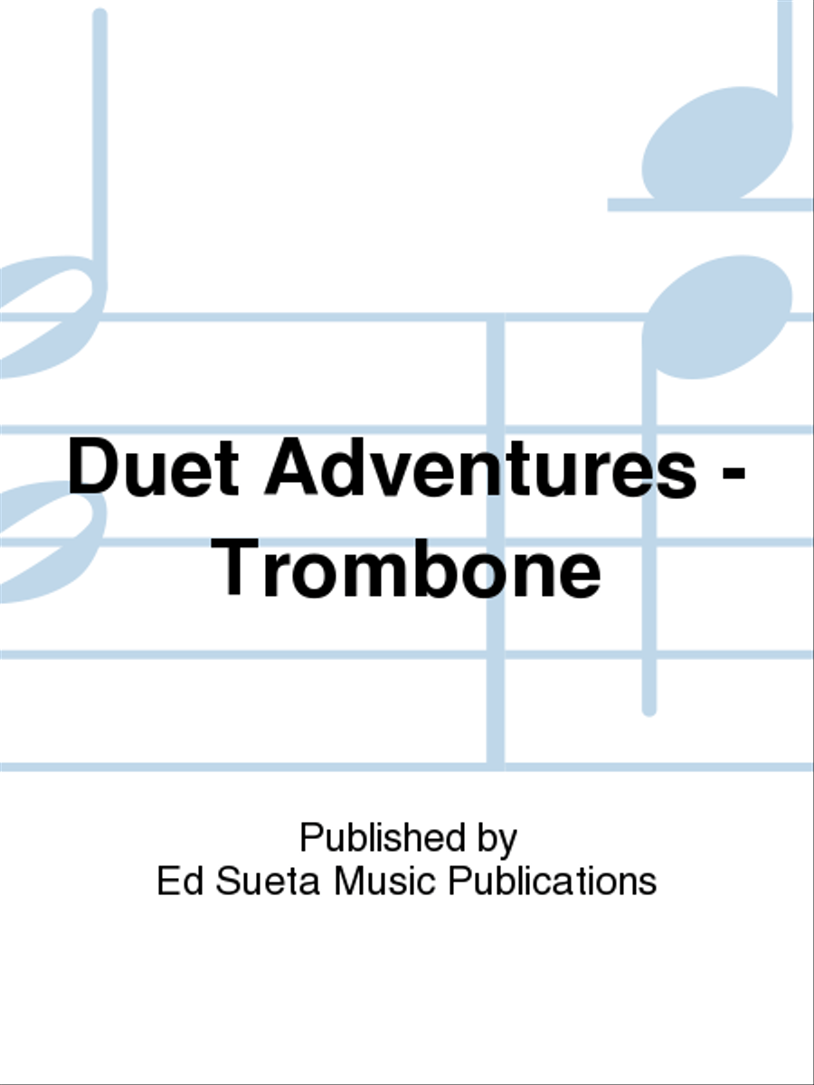 Duet Adventures - Trombone Brass Duet scores gallery preview page 1