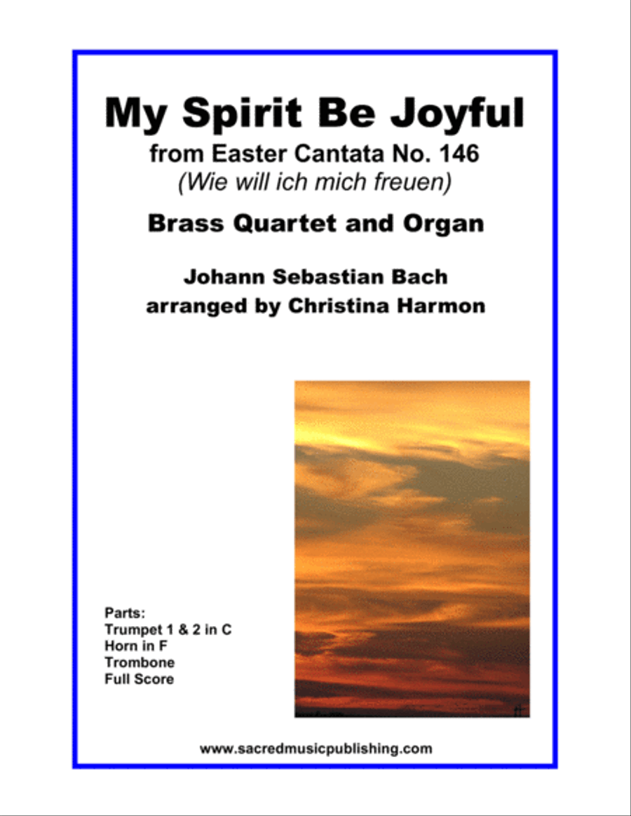 My Spirit Be Joyful - Brass Quartet and Organ Small Ensemble scores gallery preview page 1