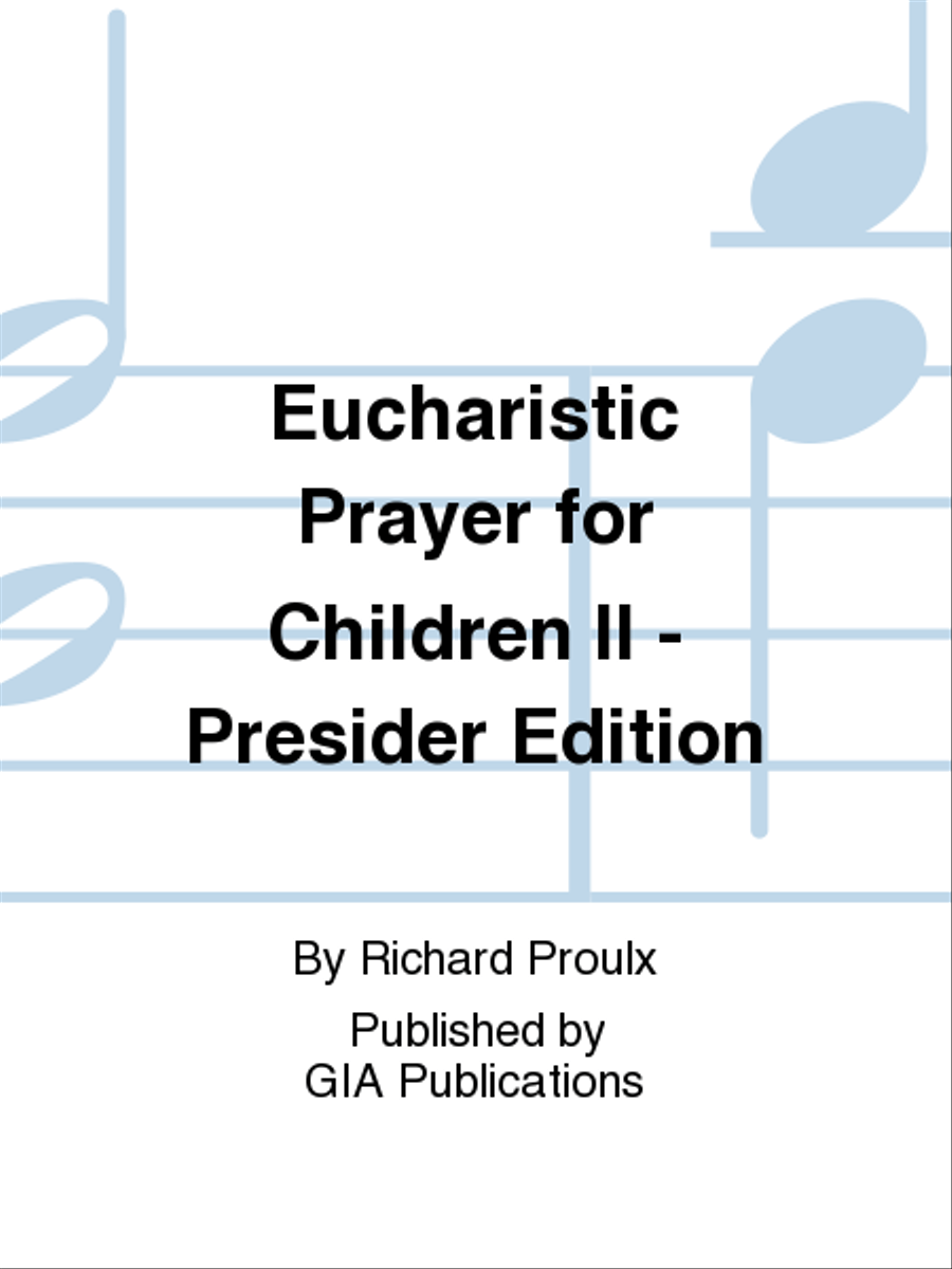 Eucharistic Prayer for Children II - Presider edition Handbell Choir scores gallery preview page 1