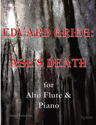 Book cover for Grieg: Ase's Death from Peer Gynt Suite for Alto Flute & Piano