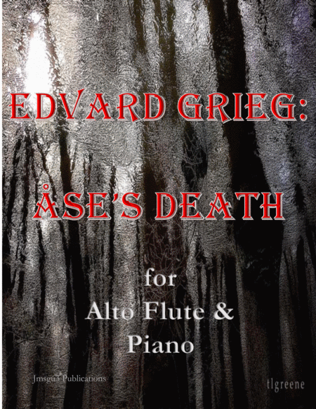 Grieg: Ase's Death from Peer Gynt Suite for Alto Flute & Piano image number null