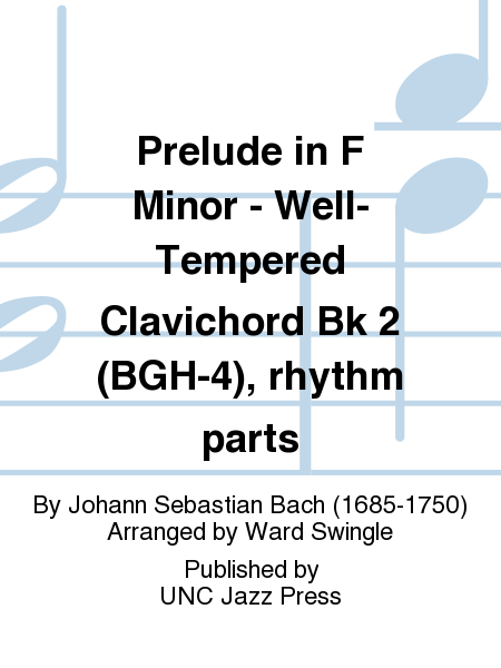 Prelude in F Minor - Well-Tempered Clavichord Bk 2 (BGH-4), rhythm parts