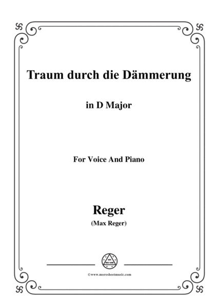 Reger-Traum durch die Dämmerung in D Major,for Voice and Piano image number null