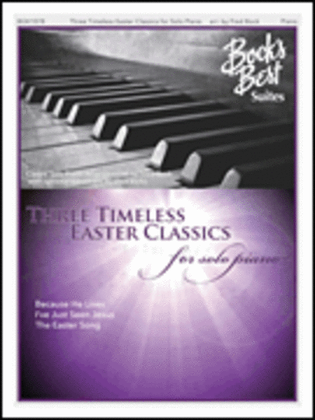 Book cover for 3 Timeless Easter Favorites for Solo Piano