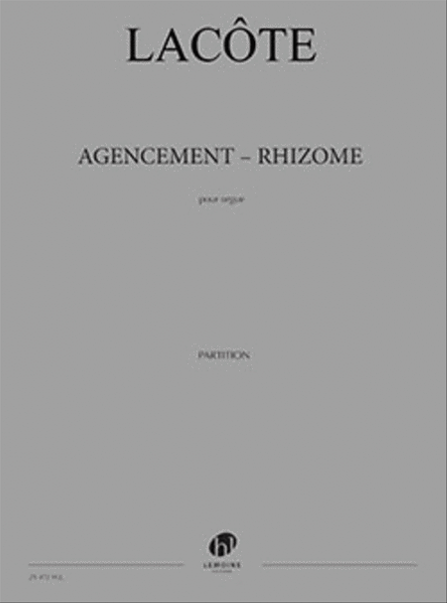 Agencement - Rhizome