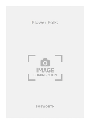 Flower Folk: