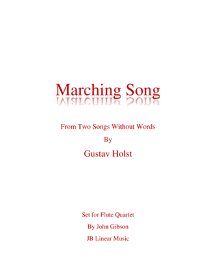 Book cover for Marching Song by Gustav Holst for Flute Quartet
