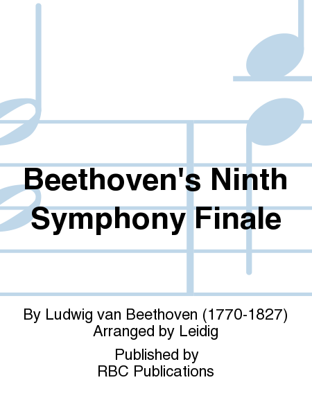 Beethoven's Ninth Symphony Finale