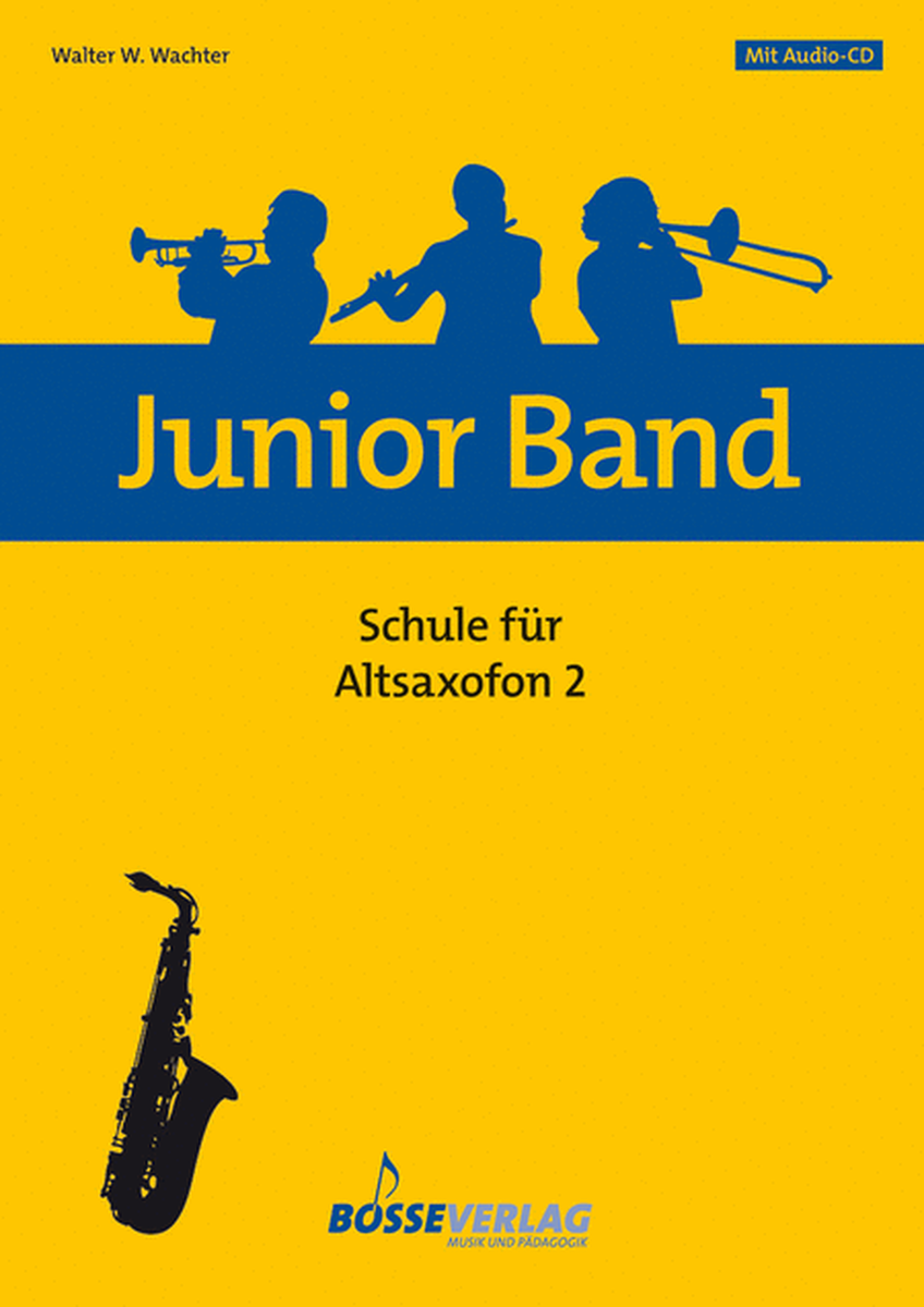 Junior Band Schule 2 für Altsaxofon (Baritonsaxofon)