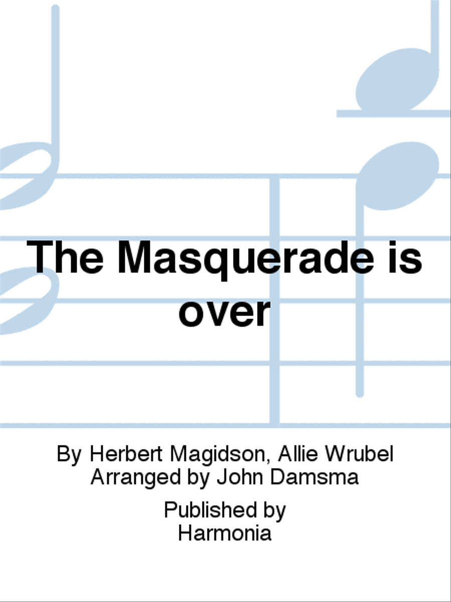 The Masquerade is over 4-Part scores gallery preview page 1