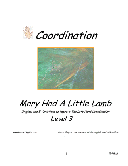 Mary Had a Little Lamb. Lev. 3 Coordination image number null