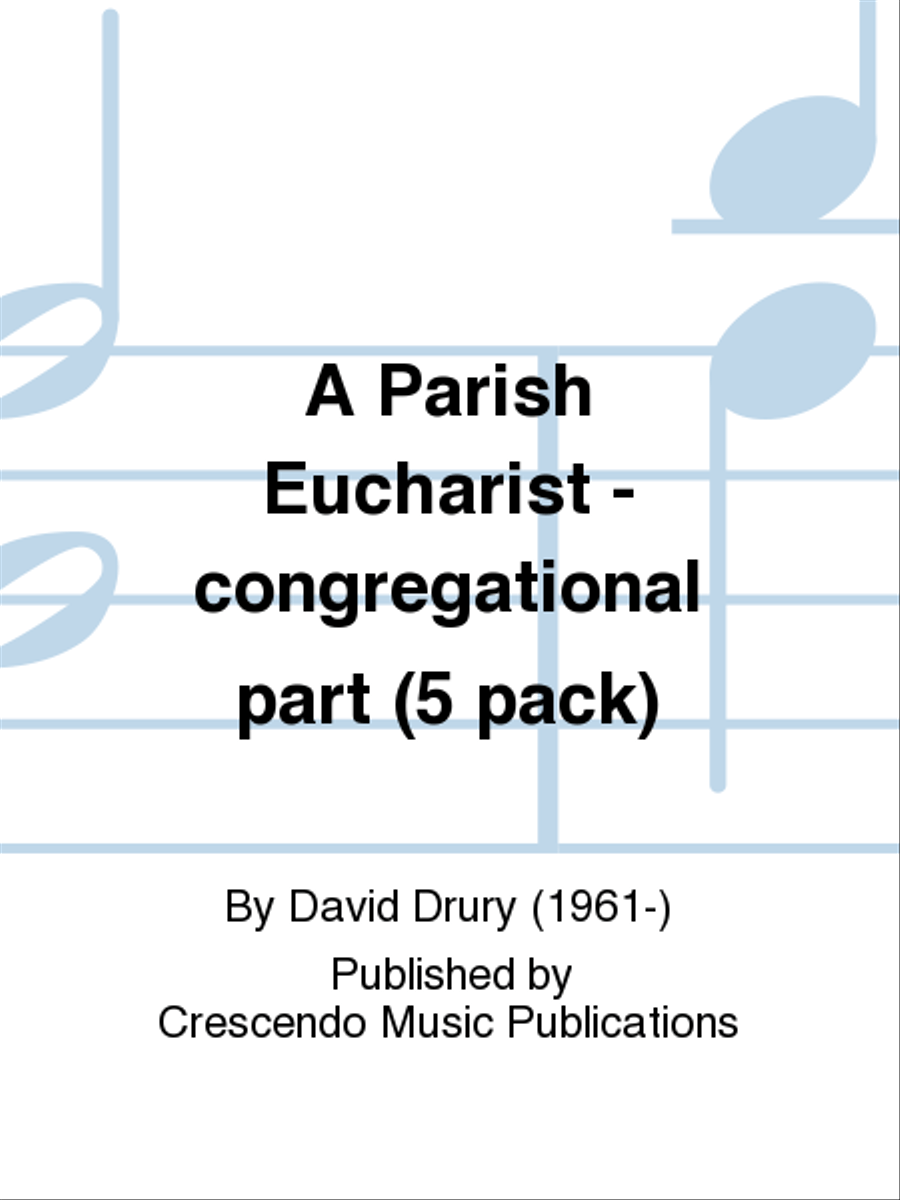 A Parish Eucharist - congregational part (5 pack) Voice scores gallery preview page 1