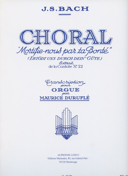 Bach Choral Cantata 22 (durufle) Org