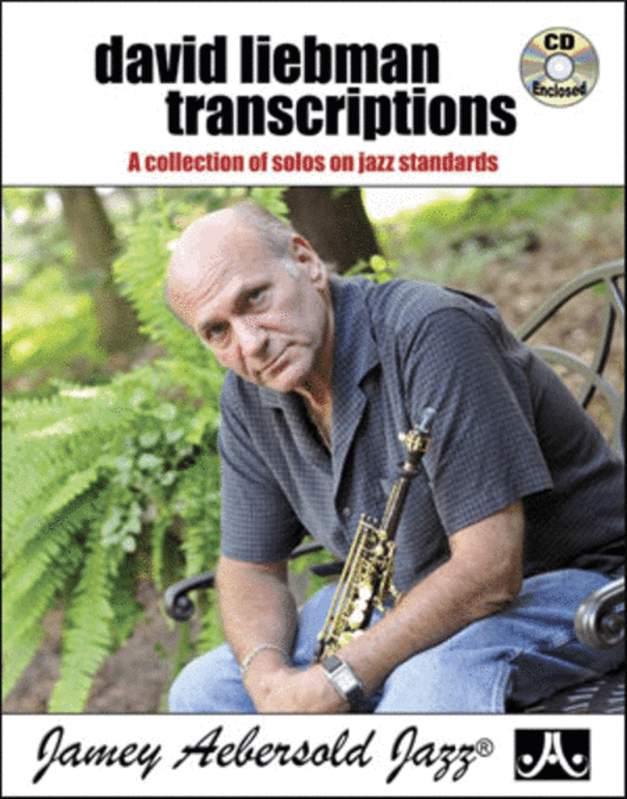 David Liebman Transcriptions - A Collection of Solos on Jazz Standards - Bk/CD Tenor Saxophone scores gallery preview page 1