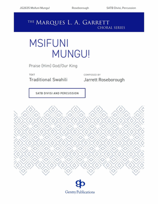 Msifuni Mungu [Praise (Him) God/Our King)