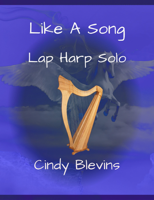 Like a Song, riginal solo for Lap Harp