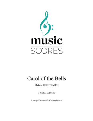 Carol of the Bells - 3 Violins and Cello - E Minor