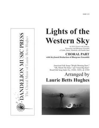 Lights of the Western Sky [SSA Choral Part with Keyboard Reduction]