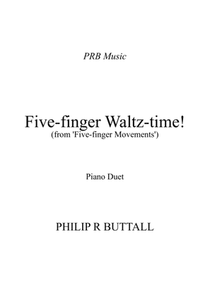 Book cover for Five-Finger Waltz-time! (Piano Duet - Four Hands)