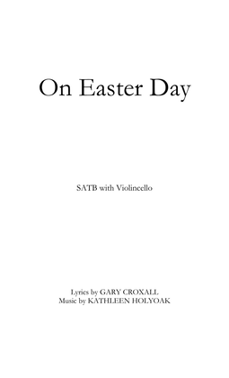 Book cover for On Easter Day - for SATB Choir and optional Violincello