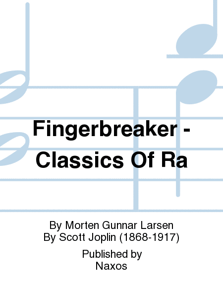 Fingerbreaker - Classics Of Ra