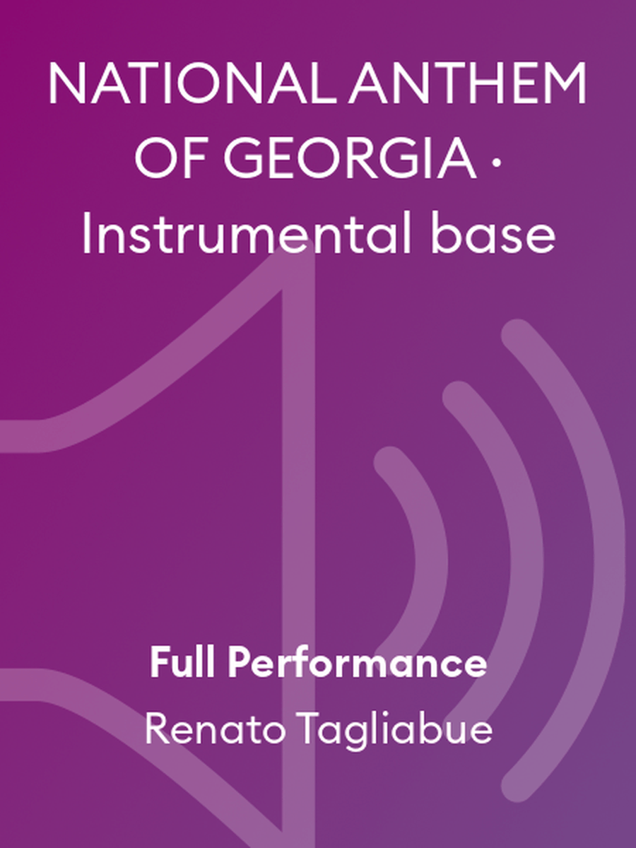 NATIONAL ANTHEM OF GEORGIA · Instrumental base