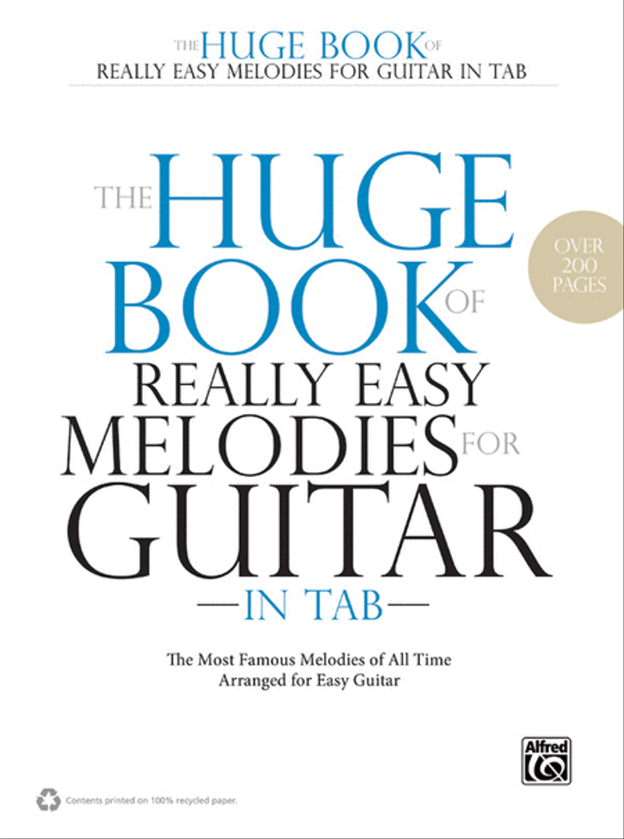 The Huge Book of Really Easy Melodies for Guitar in TAB