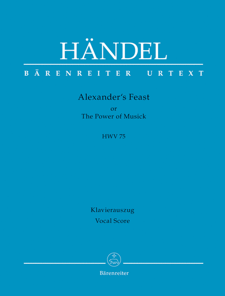 Alexander's Feast or The Power of Musick HWV 75