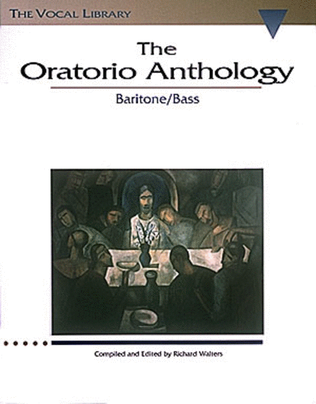Book cover for The Oratorio Anthology - Baritone/Bass